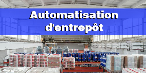 Automatisation d'entrepôt