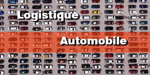 La Logistique Automobile