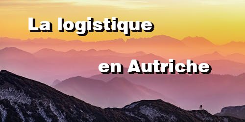 La logistique en Autriche