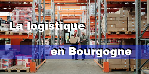 La logistique en Bourgogne