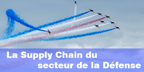 La Supply Chain du secteur de la Dfense