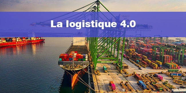 La logistique 4.0