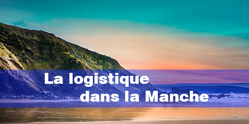 La logistique dans la Manche