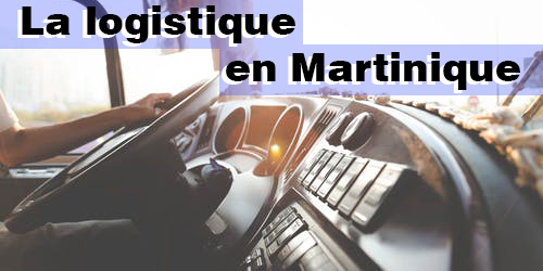 La logistique en Martinique