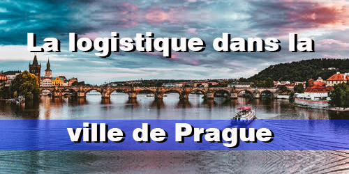 La logistique dans la ville de Prague