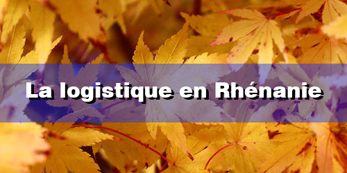 La logistique en Rhnanie