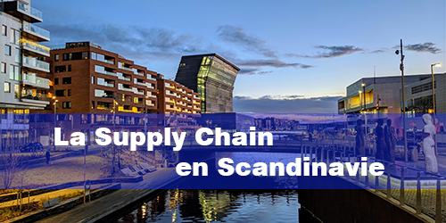 La Supply Chain en Scandinavie