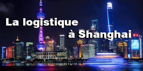 La logistique à Shanghai