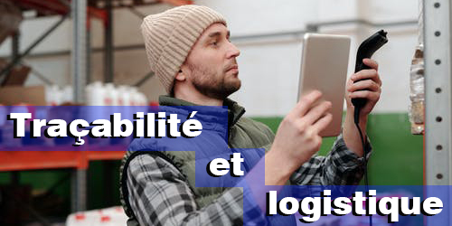 Traçabilité et logistique