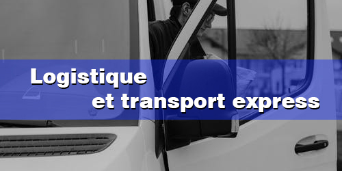 Logistique et transport express