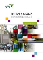 Le livre Blanc de la Logistique Urbaine