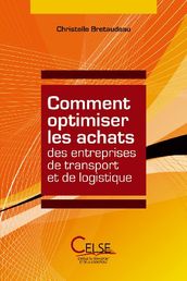 Comment optimiser les achats des entreprises de transport et de logistique