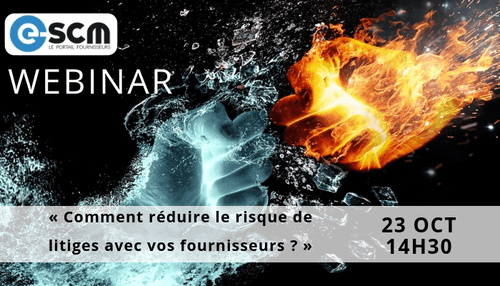 Le Webinar e-SCM du mois : « 45 minutes pour comprendre comment digitaliser vos relations fournisseurs »