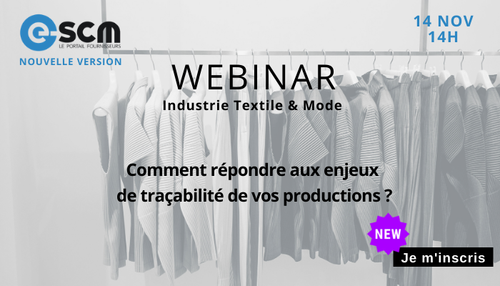 Le Webinar e-SCM du mois : « Comment répondre aux enjeux de traçabilité de vos productions ? »