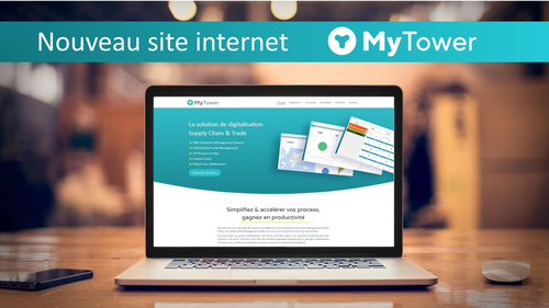 MyTower poursuit la structuration de son offre de Logiciels experts Supply Chain et Trade, et met en ligne son nouveau site internet