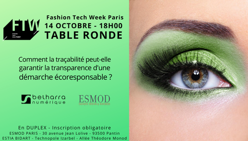 FashionTech Week Paris : Table Ronde « Traçabilité & Transparence »