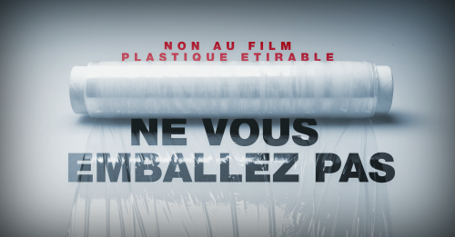 Film plastique à usage unique : il n’y a pas de quoi s’emballer !