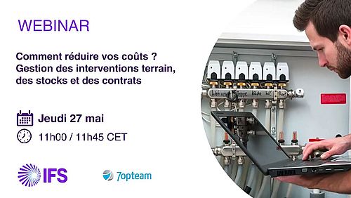 Webinar : Comment réduire vos coûts ? Gestion des interventions terrain, des stocks et des contrats