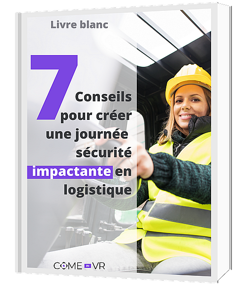 Livre blanc - 7 conseils pour créer une journée sécurité impactante en logistique