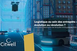 Citwell publie les résultats de son enquête intralogistique "Logistique au sein des entrepôts : évolution ou révolution ?"