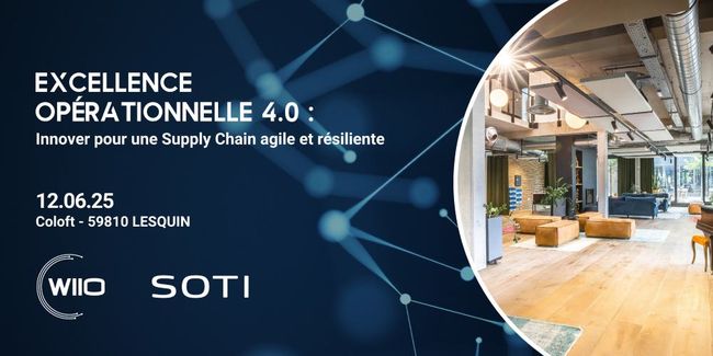 WIIO et SOTI participent à la Journée de l’Innovation – Excellence opérationnelle 4.0, le 12/06/2025 à Lesquin.