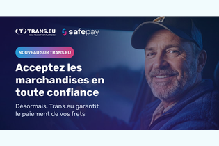 Trans.eu lance SafePay, un filet de s&eacute;curit&eacute; pour l&rsquo;axe Est-Ouest