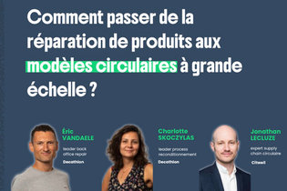 Citwell et Decathlon : retour d&rsquo;exp&eacute;rience au Reuse Economy Expo
