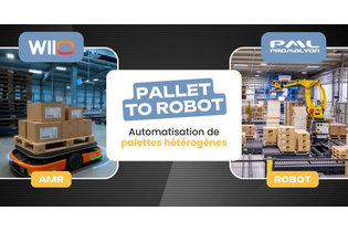 PROMALYON et WIIO automatisent les palettes mixtes
