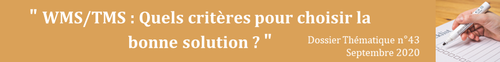 "Quels critères pour choisir la bonne solution WMS/TMS ?"