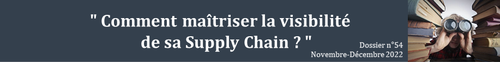 Comment matriser la visibilit de sa Supply Chain ?