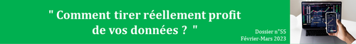 Comment tirer réellement profit de vos données ?