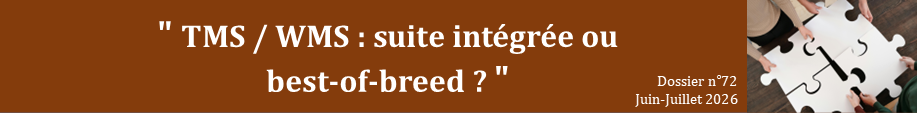 TMS / WMS : suite intégrée ou best-of-breed ?