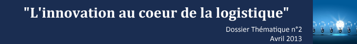 L'innovation au coeur de la logistique - FAQ Logistique