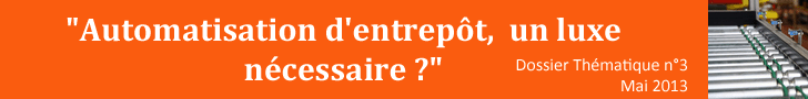 Automatisation d'entrepôt, un luxe nécessaire? - FAQ Logistique