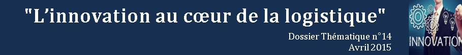 L'innovation au cœur de la logistique (2015)