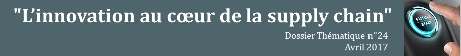 L'innovation au coeur de la supply chain (2017)