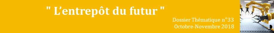 L'entrepôt du futur: à quoi ressemblera-t-il ?