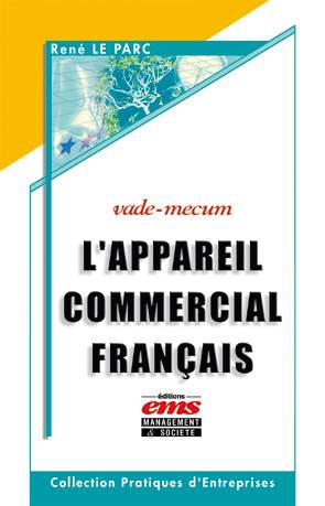 L'appareil commercial français de René LE PARC