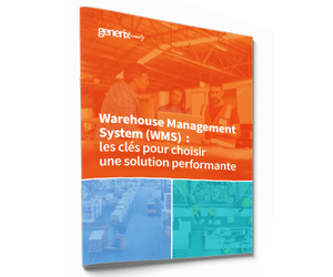 WMS : Les clés pour choisir une solution performante