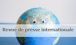 Revue de presse internationale