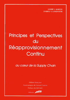 Principes et perspectives du réapprovisionnement continu