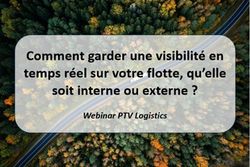 Comment garder une visibilité en temps réel sur votre flotte, qu'elle soit interne ou externe ?